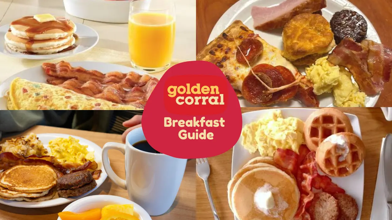 Golden Corral Breakfast Hours, Menu, Prices and Deals