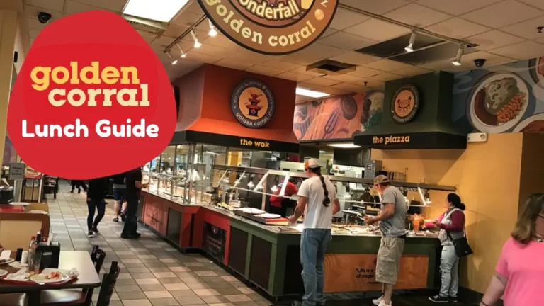 Golden Corral Lunch Hours, Menu, Deals and Prices