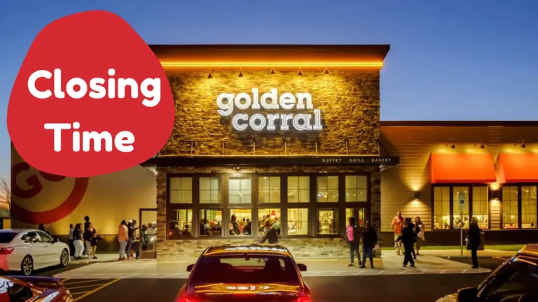 What Time Does Golden Corral Buffet Close